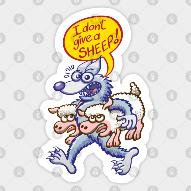 Terrific wolf making puns by saying that he doesn't give a sheep Sticker by zooco